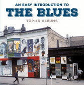 Album artwork for An Easy Introduction To the Blues (Top 16 Albums O