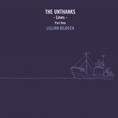 Album artwork for Unthanks - Lines Part One: Lillian Bilocca 