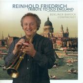 Album artwork for Reinhold Friedrich: Tribute to Old England