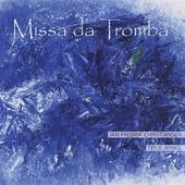 Album artwork for MISSA DA TROMBA