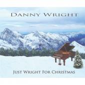 Album artwork for Just Wright for Christmas / Danny Wright