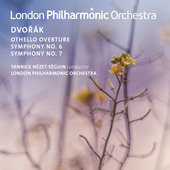 Album artwork for Dvorak: Othello Overture & Symphonies 6 & 7
