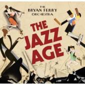 Album artwork for Bryan Ferry: The Jazz Age