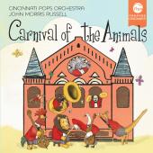 Album artwork for Carnival of Animals / Cincinnati Pops, Russell
