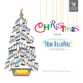 Album artwork for Christmas with the Cincinnati May Festival Chorus