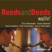Album artwork for Reeds and Deeds: WAILIN' / Eric Alexander