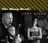 Album artwork for Cory Weeds: The Many Deeds w/ Joey Defrances