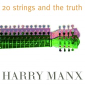 Album artwork for Harry Manx: 20 Strings and the Truth