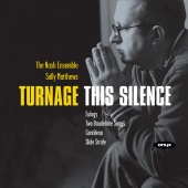 Album artwork for TURNAGE: THIS SILENCE
