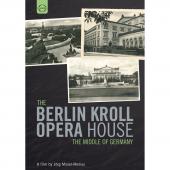 Album artwork for The Berlin Kroll Opera House