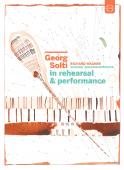 Album artwork for Georg Solti - In Rehearsal & Performance