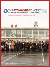 Album artwork for The Pyongyang Concert / NY Phil, Maazel
