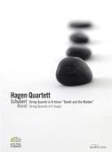 Album artwork for HAGEN QUARTETT - SCHUBERT AND RAVEL
