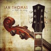 Album artwork for A LIFE IN SONG / Ian Thomas