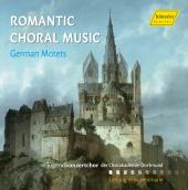 Album artwork for Romantic Choral Music: German Motets