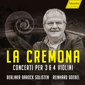 Album artwork for La Cremona - Concerti per 3 & 4 Violini
