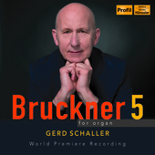 Album artwork for Bruckner 5 for organ - World Premiere Recording