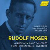 Album artwork for Moser: Variations, Piano Concerto, Suite, Passacag
