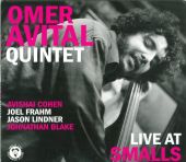 Album artwork for Omer Avital Quintet: Live at Smalls