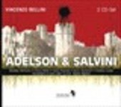 Album artwork for Bellini: Adelson & Salvini