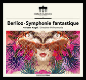 Album artwork for Berlioz: SYMPHONIE FANTASTIQUE / Kegel