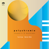 Album artwork for Couperin & Messiaen: Polychrom