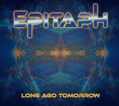 Album artwork for Epitaph - Long Ago Tomorrow 