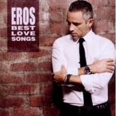 Album artwork for Eros Ramazzotti: Eros Best Love songs