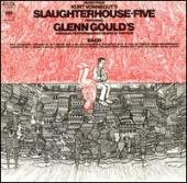 Album artwork for Music from Vonnegut's Slaughterhouse-Five Gould