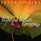 Album artwork for Frank Sinatra: Beautiful Ballads & Love Songs