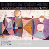 Album artwork for Charles Mingus: Mingus Ah Um / Legacy Edition