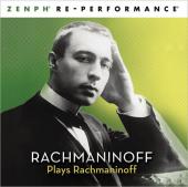 Album artwork for Rachmaninoff plays : Zenph Re-Performance