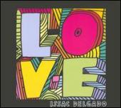 Album artwork for L-O-V-E Issac Delgado