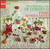 Album artwork for Kostelantez: WONDERLAND OF CHRISTMAS