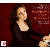 Album artwork for Simone Dinnerstein: Something Almost Being Said