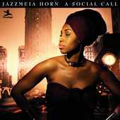 Album artwork for JAZZMEIA HORN -   A SOCIAL CALL