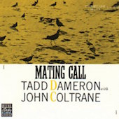 Album artwork for Mating Call (Lp) Tadd Dameron / John Coltrane