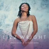 Album artwork for Lizz Wright - Freedom & Surrender