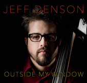 Album artwork for Jeff Denson - Outside My Window 