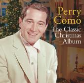 Album artwork for PERRY COMO: CLASSIC CHRISTMAS