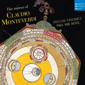 Album artwork for The Mirror of Claudio Monteverdi / Huelgas Ensmble