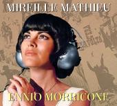 Album artwork for Mireille Mathieu - Ennio Morricone