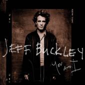 Album artwork for You and I / Jeff Buckley