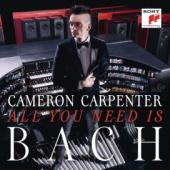 Album artwork for Cameron Carpenter - All You Need is Bach