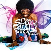 Album artwork for SLY AND THE FAMILY STONE - HIGHER !