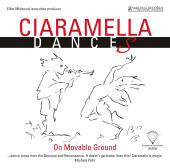 Album artwork for Ciaramella: Dances (Vinyl)