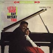 Album artwork for Ray Bryant Trio - Little Susie