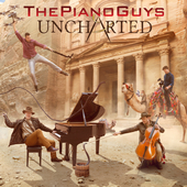 Album artwork for UNCHARTED / The Piano Guys