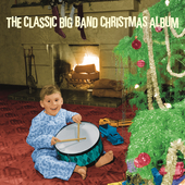 Album artwork for CLASSIC BIG BAND CHRISTMAS