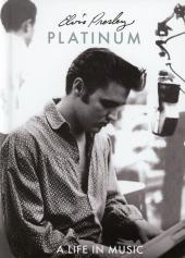 Album artwork for Elvis Presley Platinum - A Life in Music 4CD set